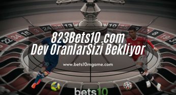 823Bets10.com Dev Oranlar Sizi Bekliyor
