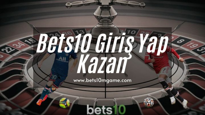 Bets10-Giris