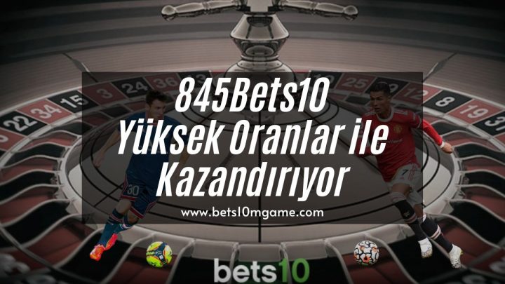845Bets10-bets10-bets10mgame