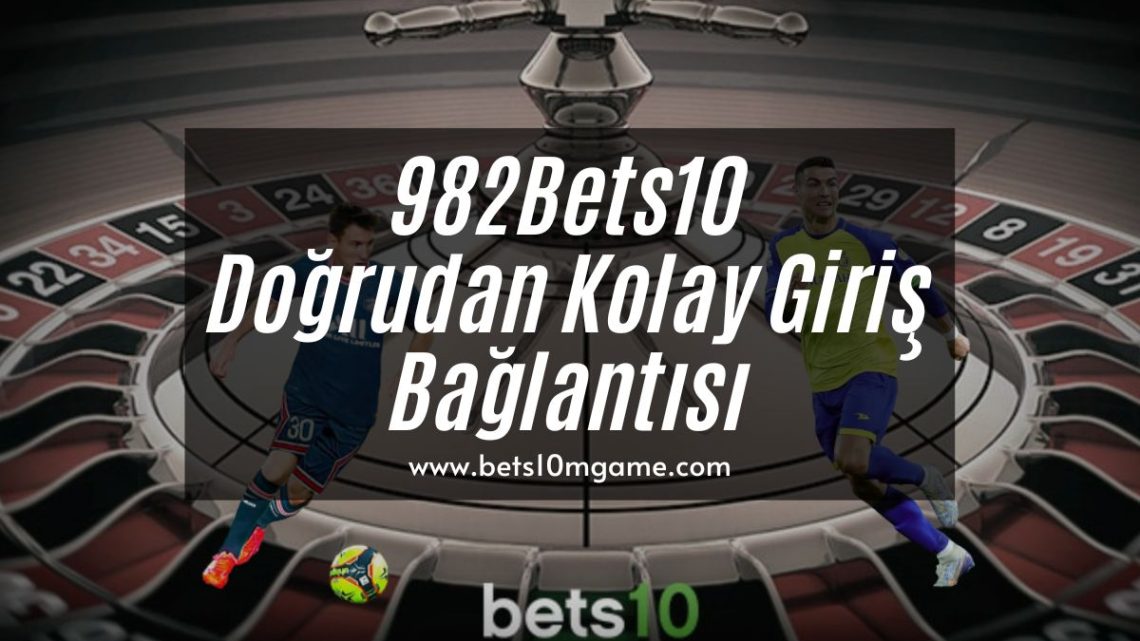 982Bets10-bets10mgame-bets10mgame